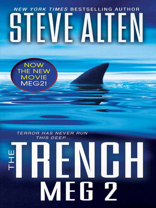Title details for The Trench by Steve Alten - Available